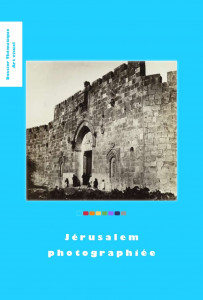 Jérusalem photographiée Image 1